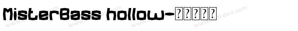 MisterBass hollow字体转换
